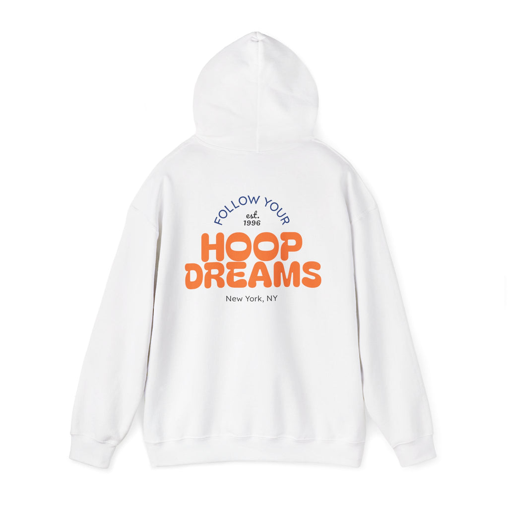 Follow Your Hoop Dreams Hoodie (NYC)