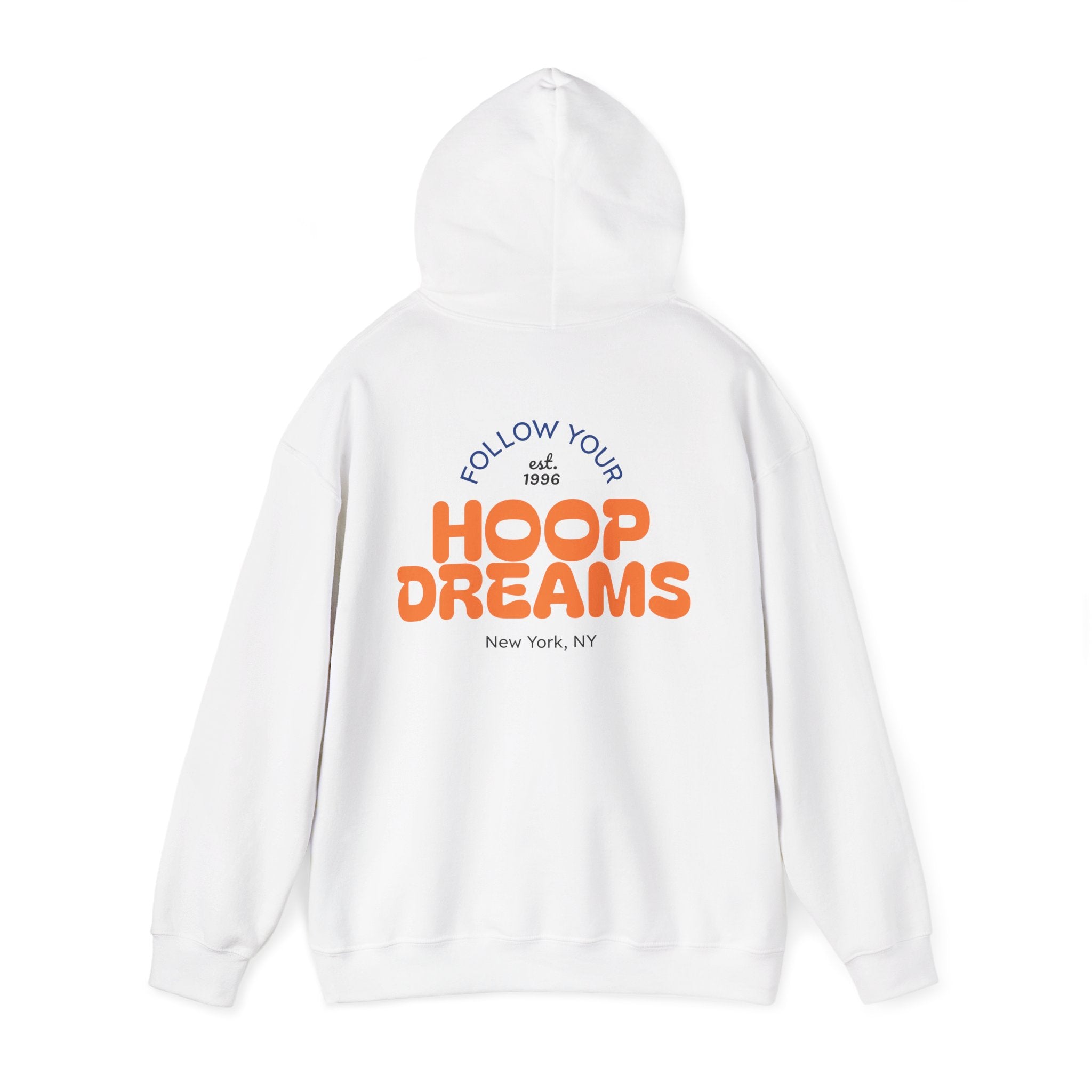 Follow Your Hoop Dreams Hoodie (NYC)
