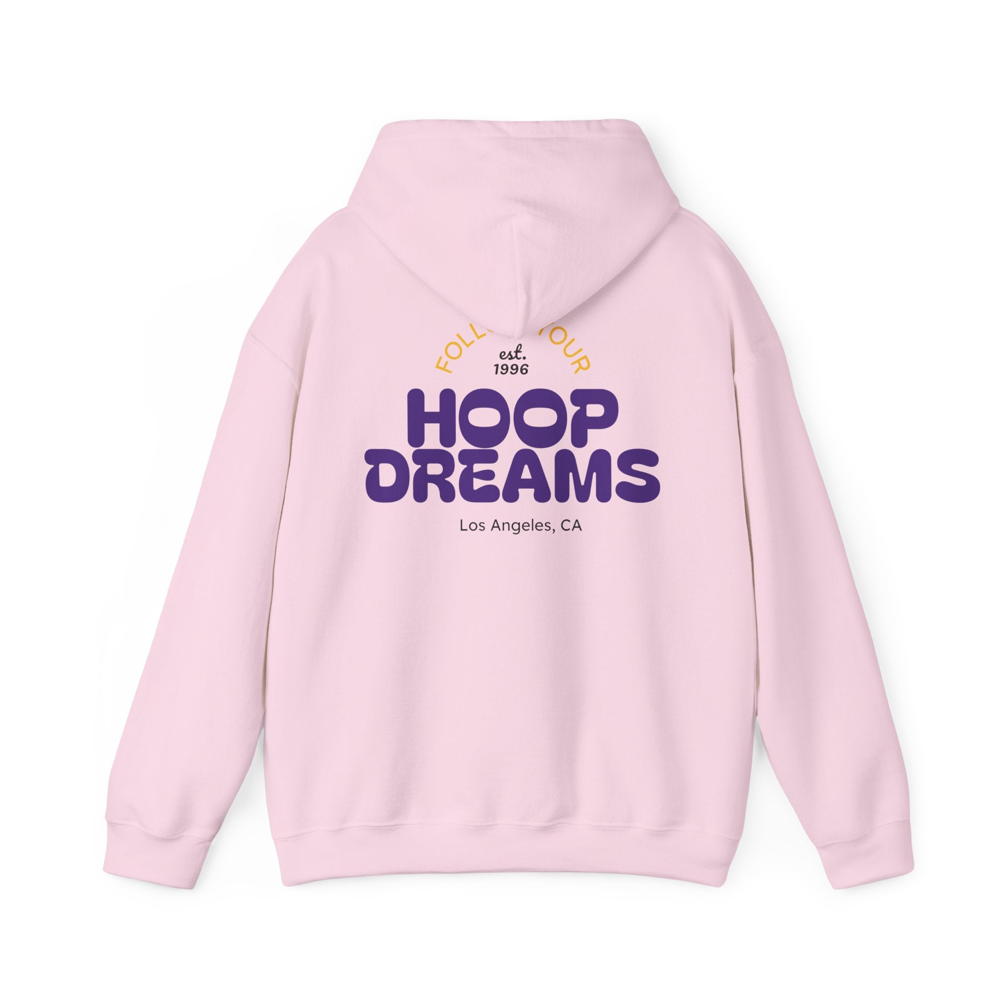 Copy of Follow Your Hoop Dreams Hoodie (NYC)