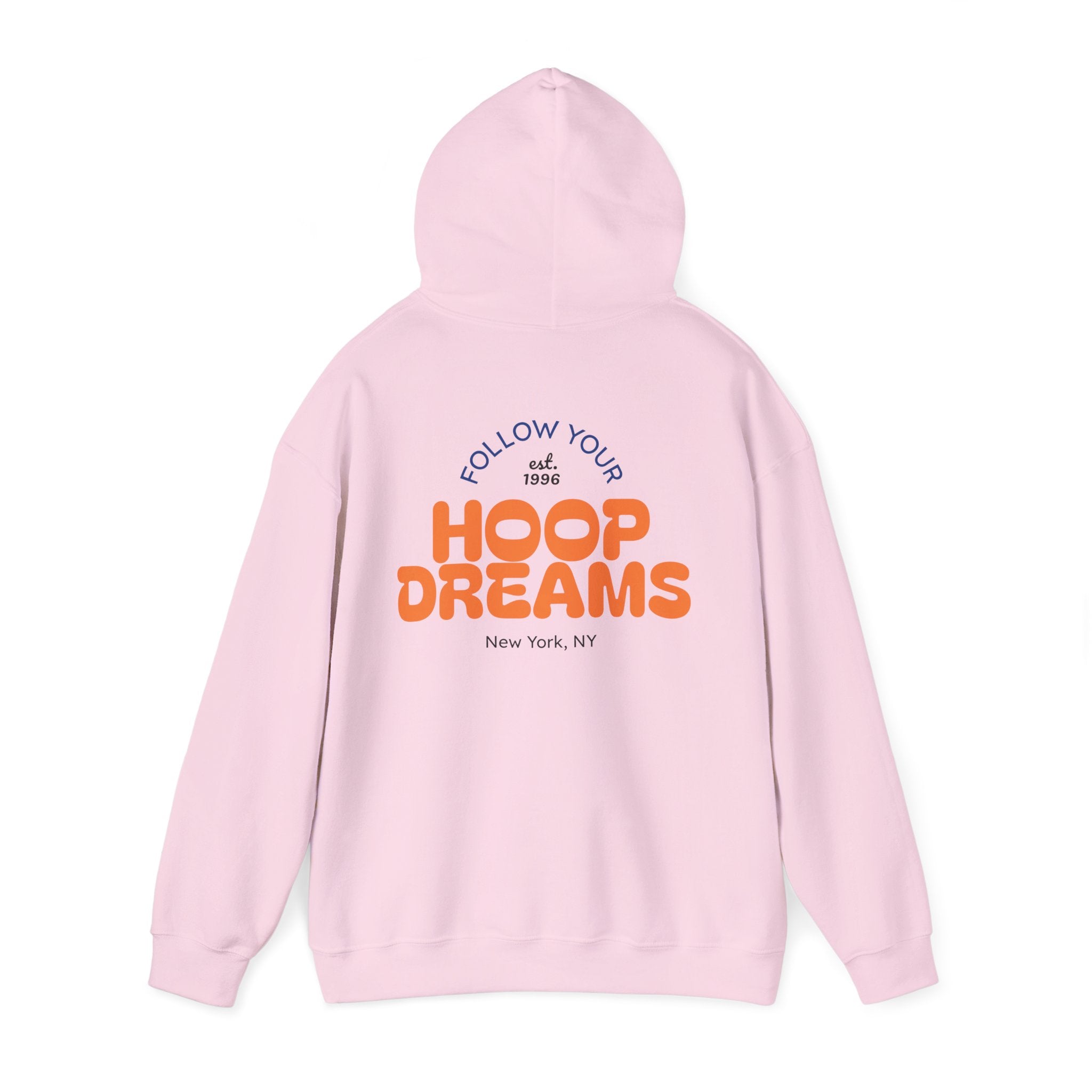 Follow Your Hoop Dreams Hoodie (NYC)