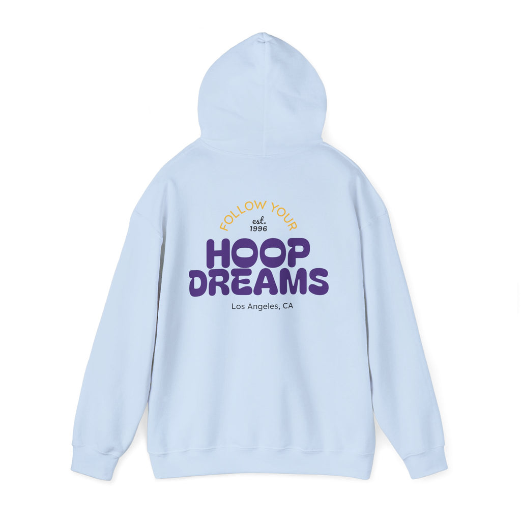 Copy of Follow Your Hoop Dreams Hoodie (NYC)
