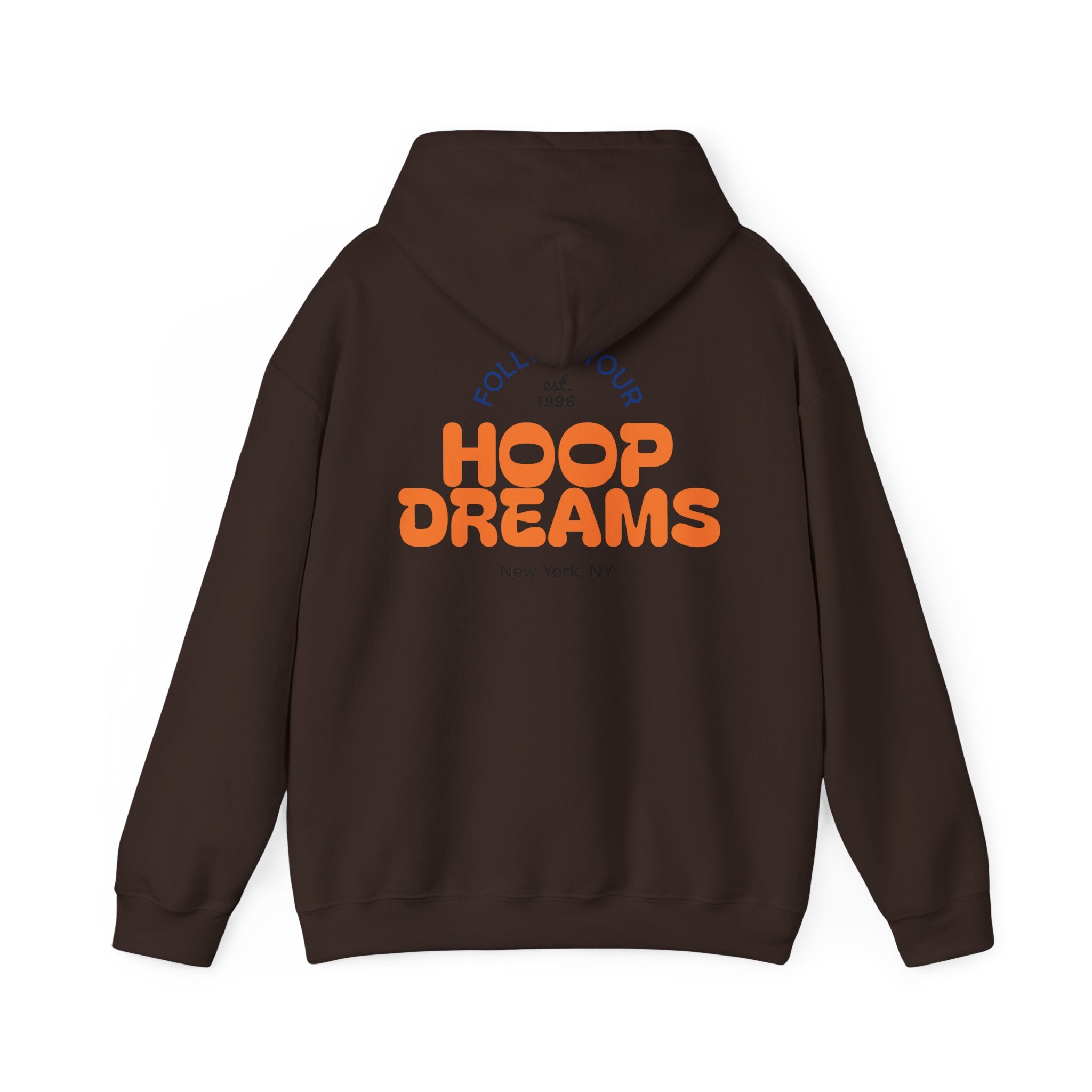 Follow Your Hoop Dreams Hoodie (NYC)