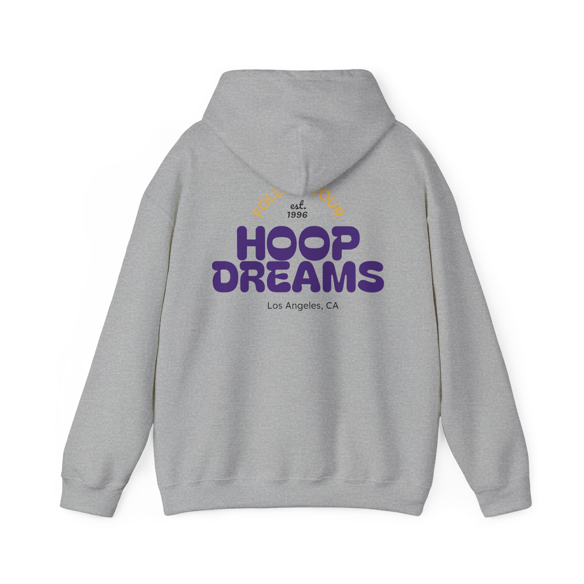 Copy of Follow Your Hoop Dreams Hoodie (NYC)