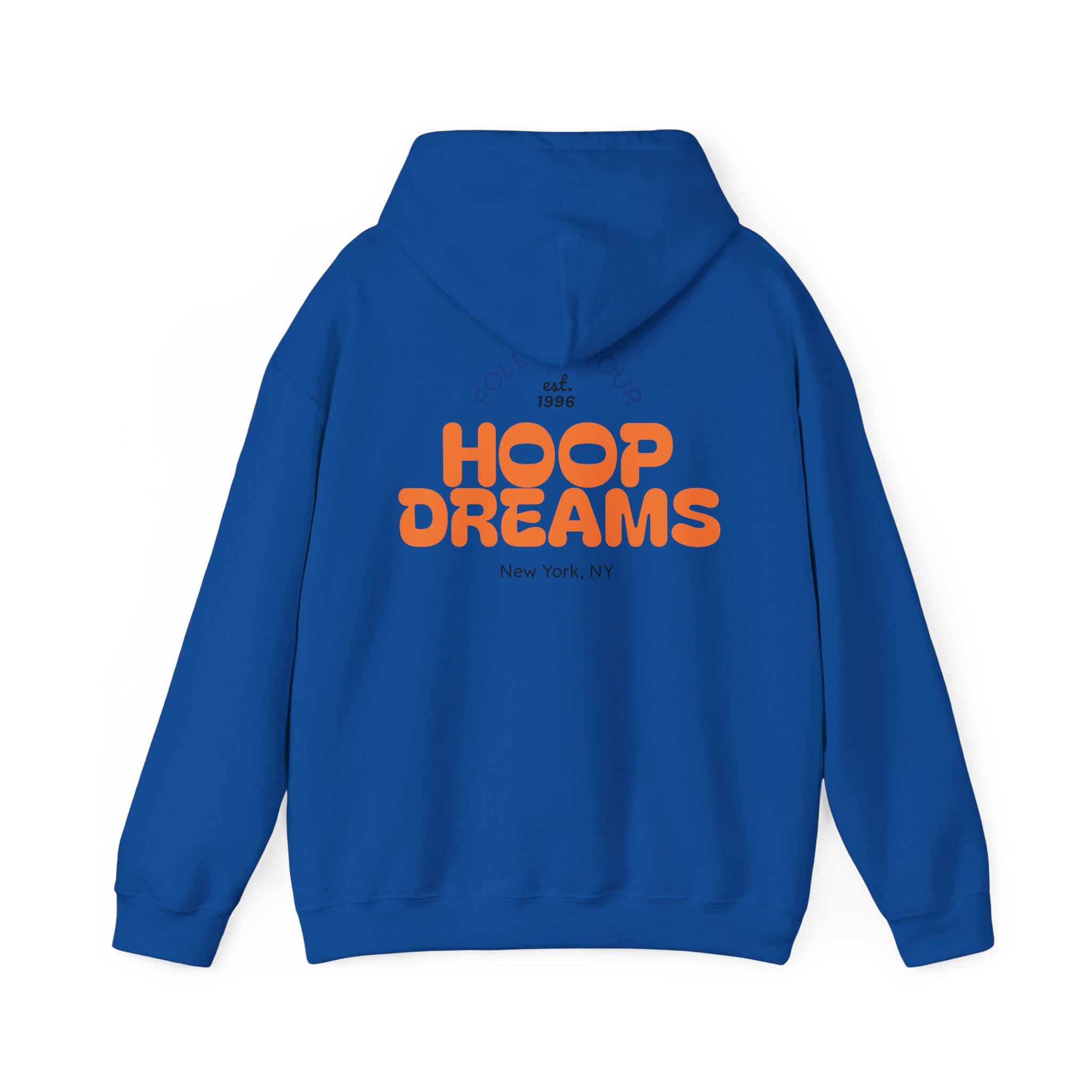 Follow Your Hoop Dreams Hoodie (NYC)
