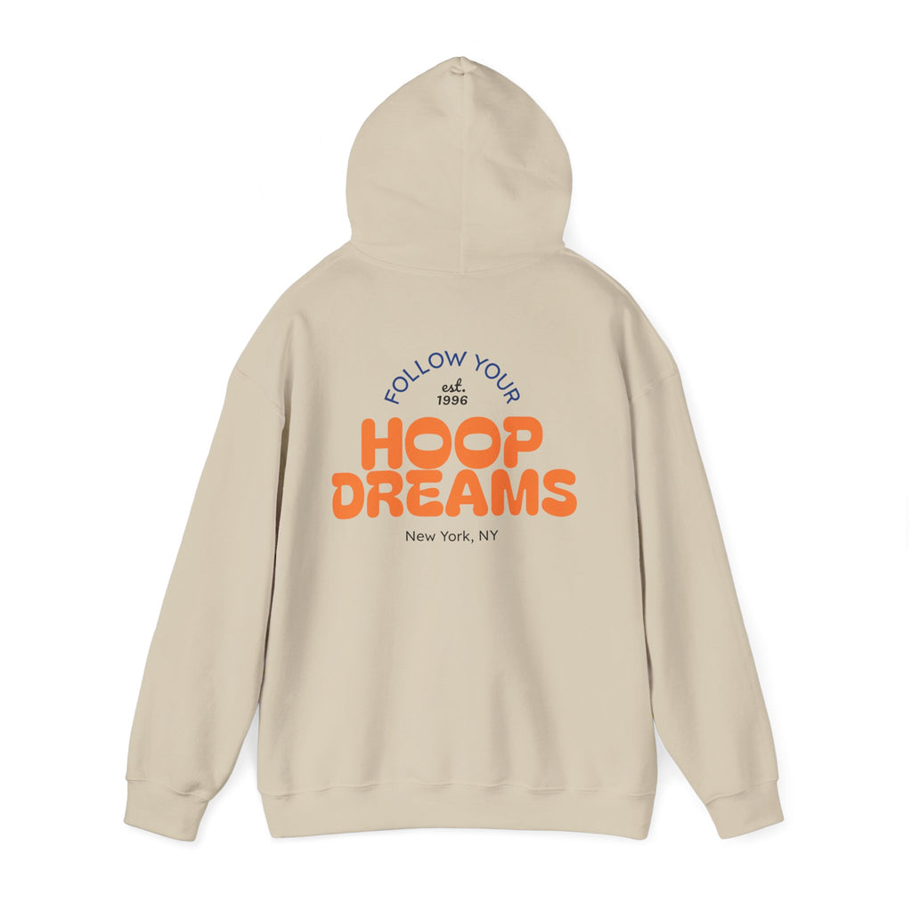 Follow Your Hoop Dreams Hoodie (NYC)