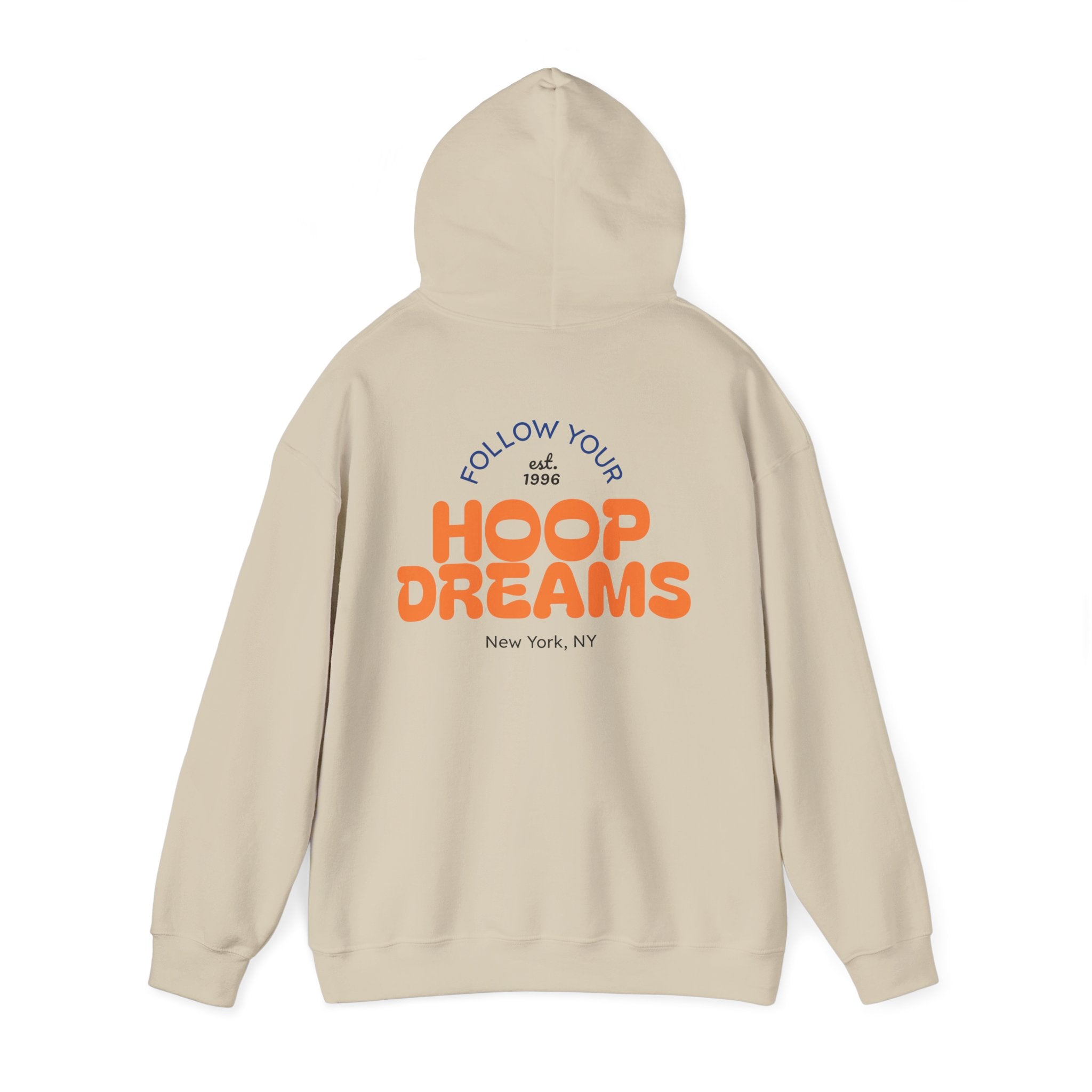 Follow Your Hoop Dreams Hoodie (NYC)