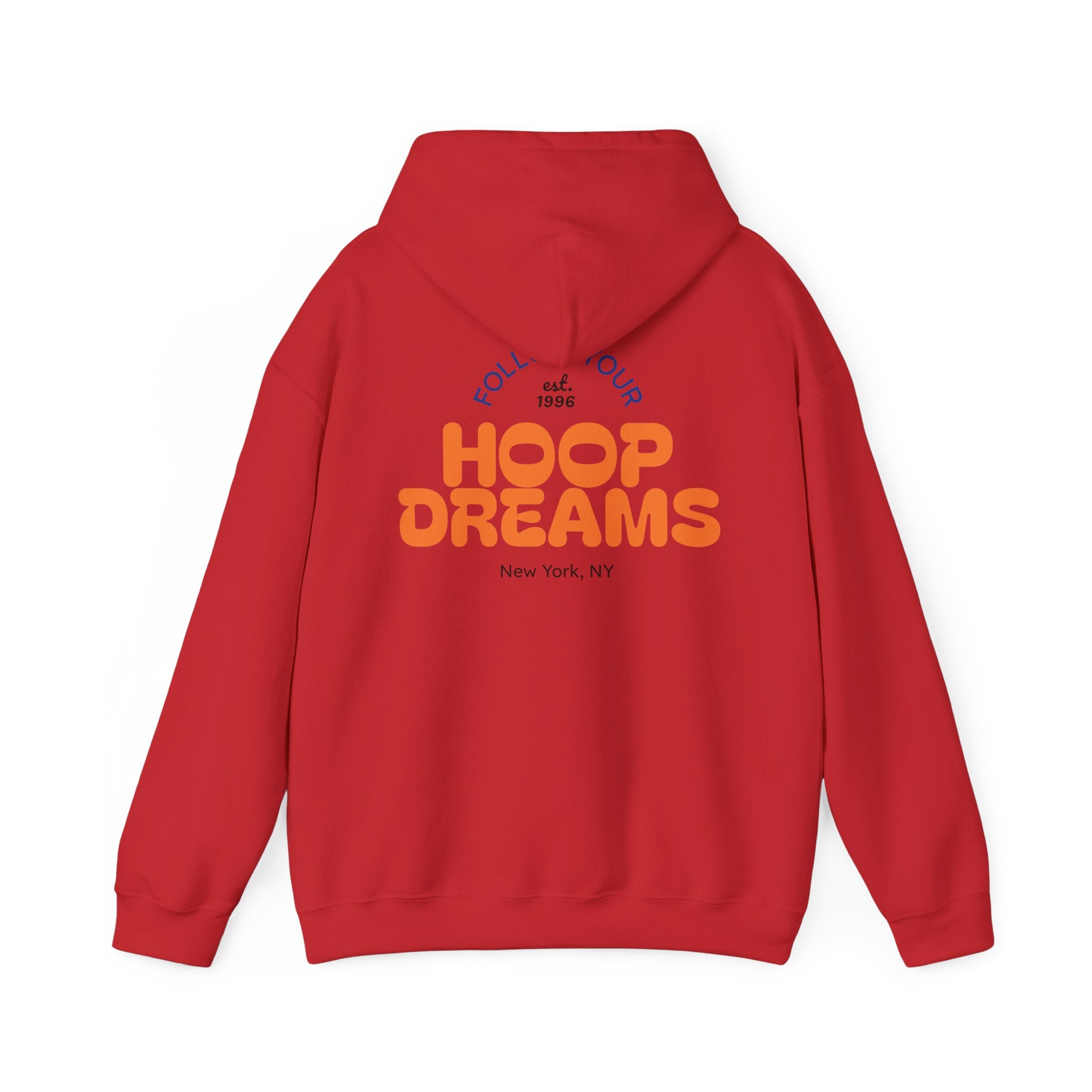 Follow Your Hoop Dreams Hoodie (NYC)